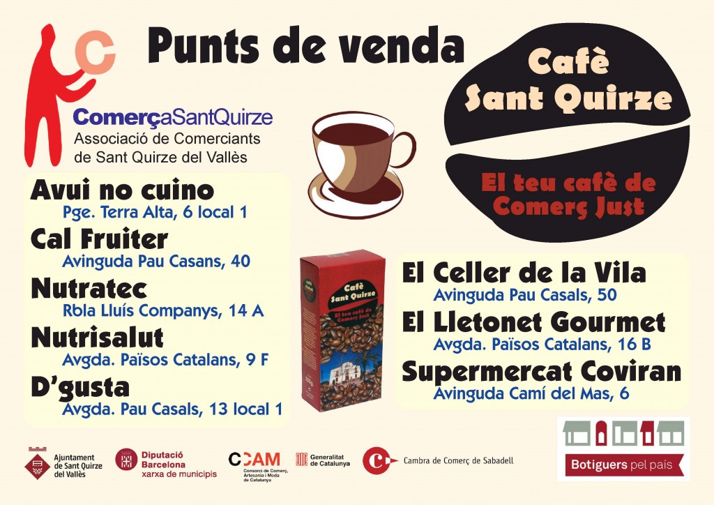 Nous punts de venda del Cafè Sant Quirze